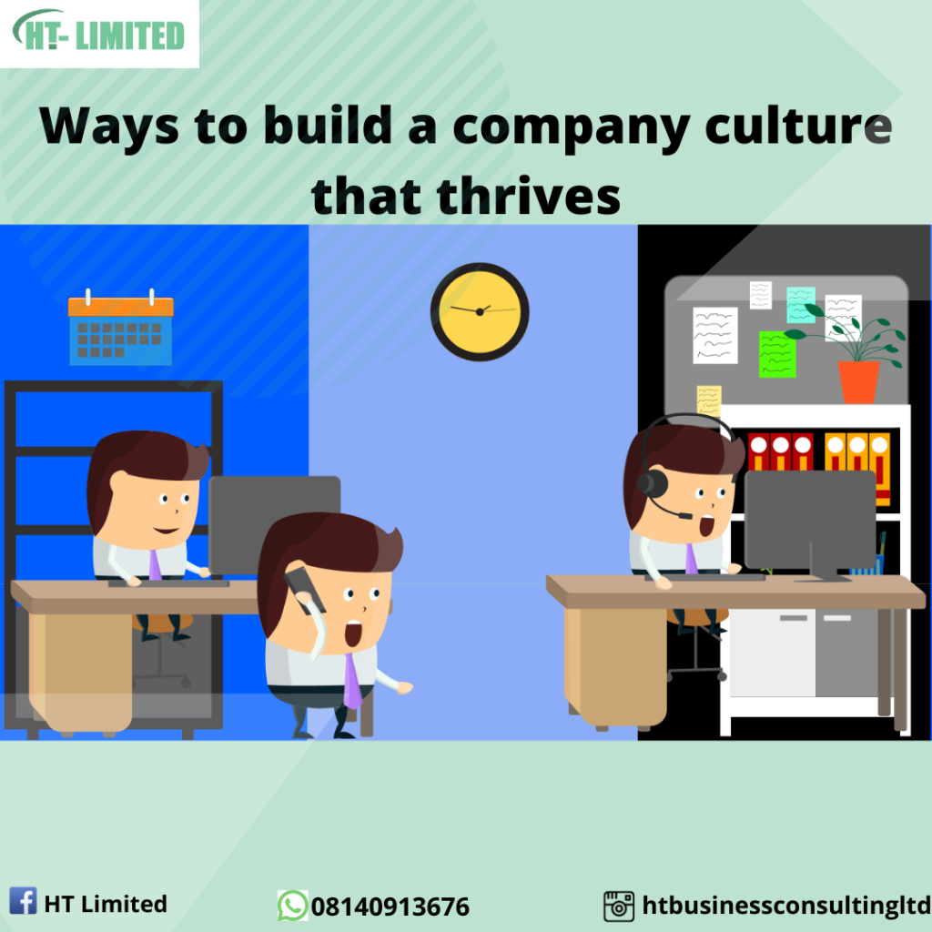 Ways To Build A Company Culture That Thrive